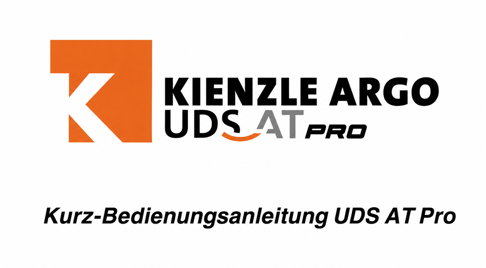 Kurz-Bedienungsanleitung UDS-ATPRO (Deutsch ab FW 1.1.10)