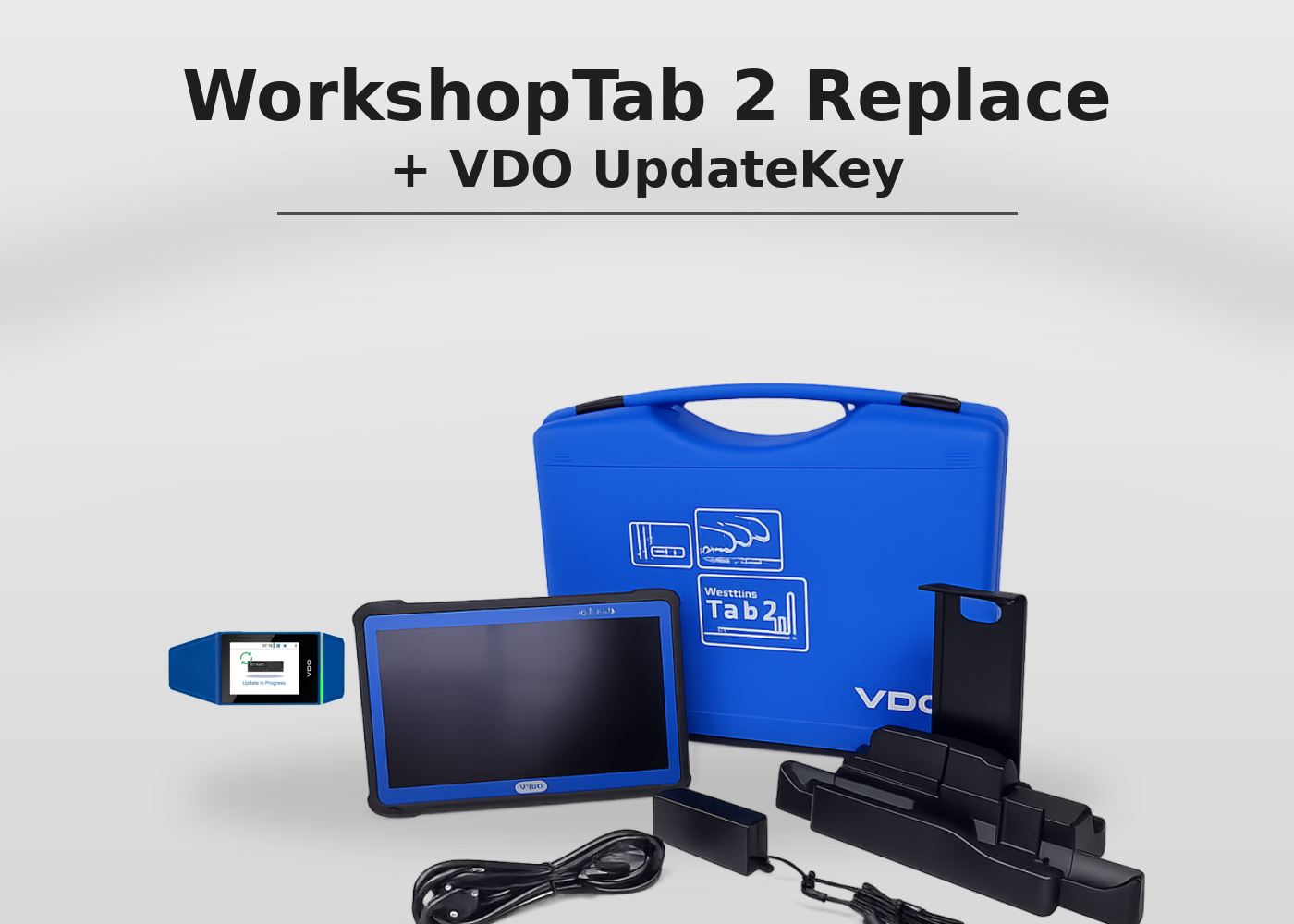 WorkshopTab 2 Replacement + VDO UpdateKey